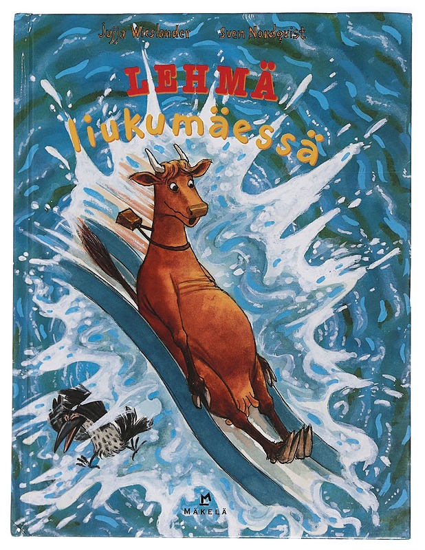 Lehmä liukumäessä - Wieslander, Jujja - Lastenkirjat - 10105454291 - 0