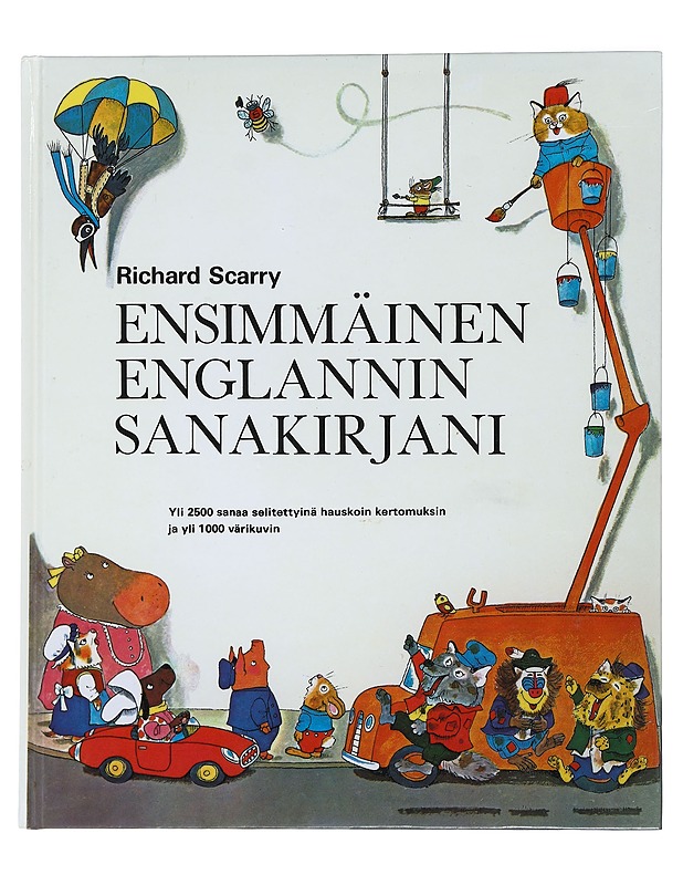 Ensimmäinen englannin sanakirjani - Scarry, Richard - Lastenkirjat - 10105454315 - 0