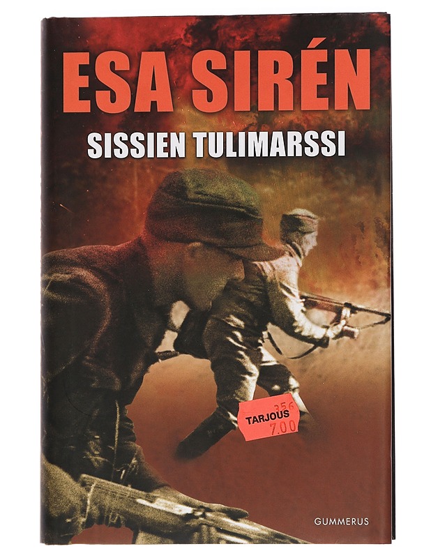 Sissien tulimarssi - Esa Sirén - Romaanit ja novellit - 10105454318 - 0