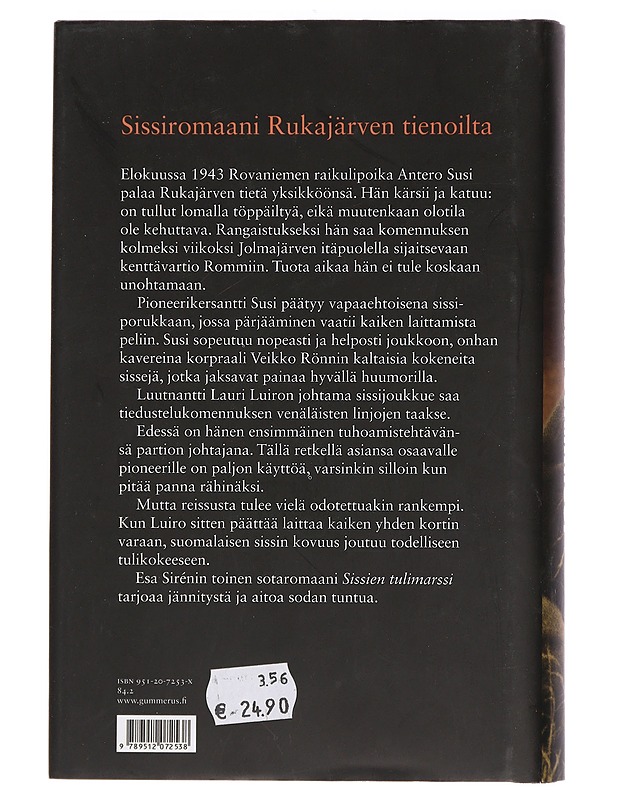 Sissien tulimarssi - Esa Sirén - Romaanit ja novellit - 10105454318 - 1