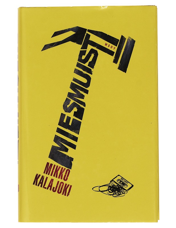 Miesmuisti - Mikko Kalajoki - Romaanit ja novellit - 10105454325 - 0