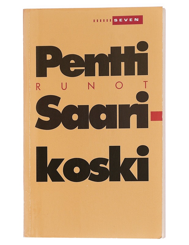 Runot - Saarikoski, Pentti - Runot ja näytelmät - 10105454330 - 0