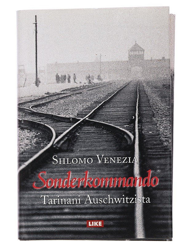 Sonderkommando : tarinani Auschwitzista - Venezia, Shlomo - Elämäkerrat ja muistelmat - 10105454329 - 0