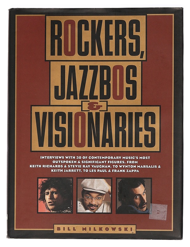 Rockers, jazzbos & visionaries - Bill Milkowski - Elämäkerrat ja muistelmat - 10105454356 - 0
