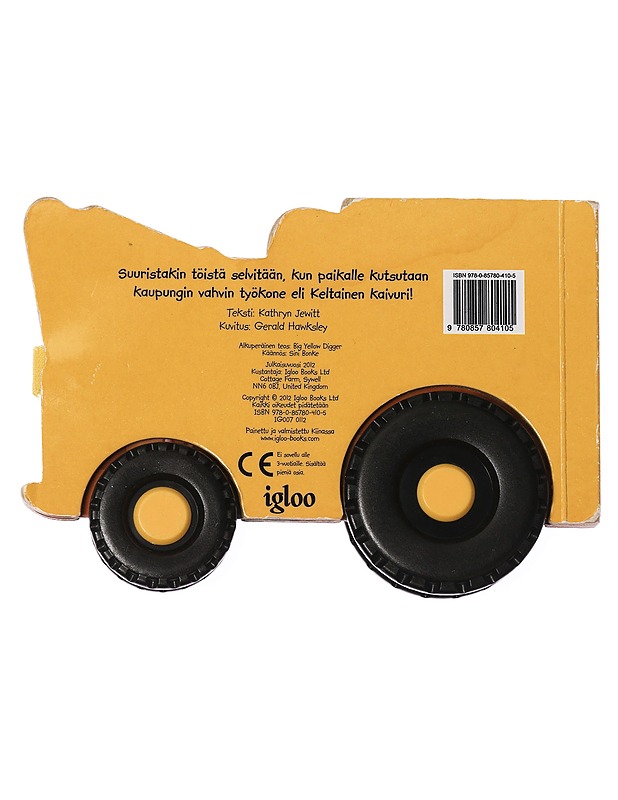 Keltainen kaivuri - Jewitt, Kathryn - Lastenkirjat - 10105454364 - 1