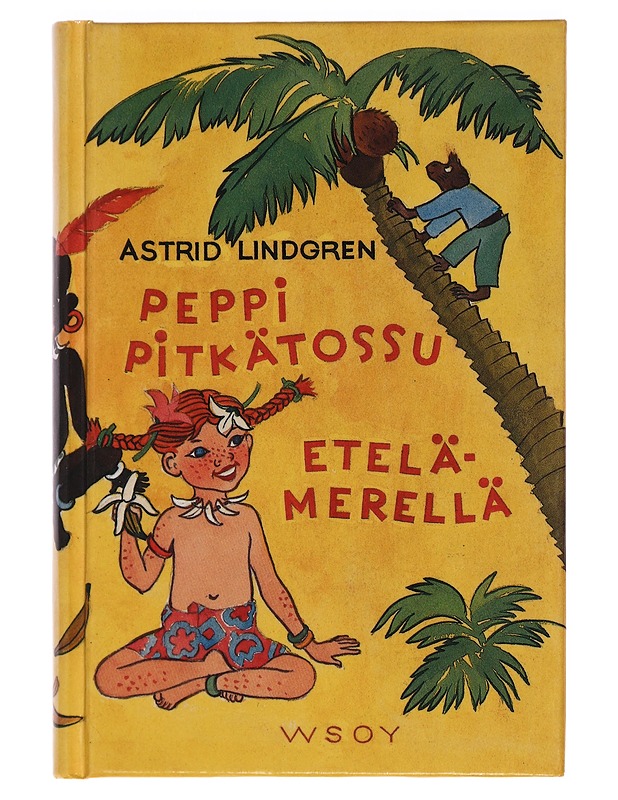 Peppi Pitkätossu Etelämerellä - Lindgren, Astrid - Lastenkirjat - 10105454456 - 0