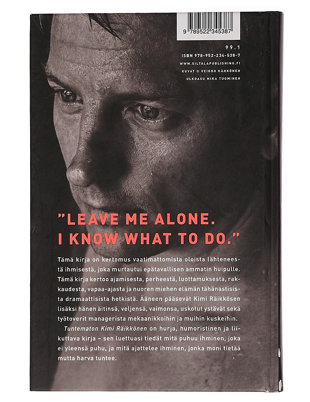 Tuntematon Kimi Räikkönen - Kari Hotakainen - Elämäkerrat ja muistelmat - 10105454466 - 1