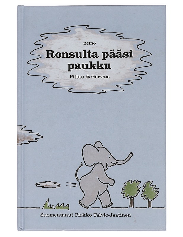 Ronsulta pääsi paukku - Pittau - Lastenkirjat - 10105454478 - 0