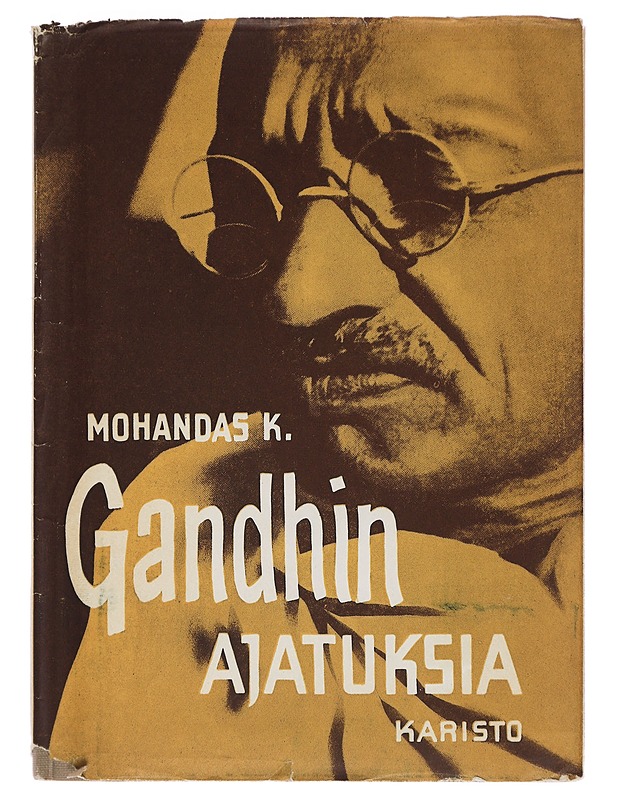 Gandhin ajatuksia - Gandhi, Mohandas K.  - Tietokirjat ja oppaat - 10105454490 - 0