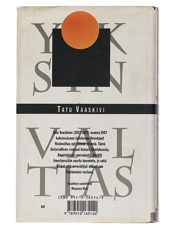Yksinvaltias : romaani - T. Vaaskivi - Historiakirjat - 10105454523 - 1