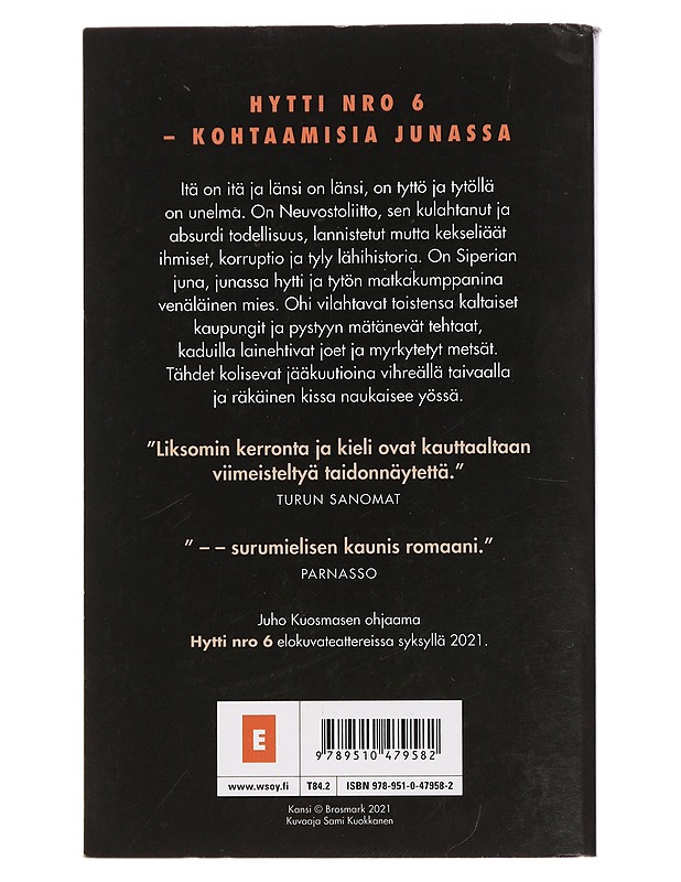 Hytti Nro 6 - Liksom, Rosa - Romaanit ja novellit - 10105454536 - 1