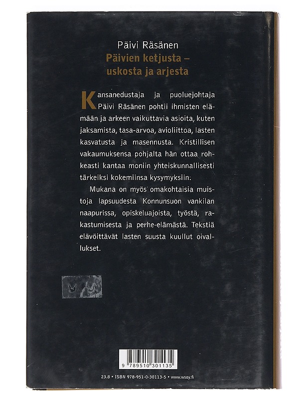 Päivien ketjusta - uskosta ja arjesta - Päivi Räsänen - Elämäkerrat ja muistelmat - 10105454535 - 1
