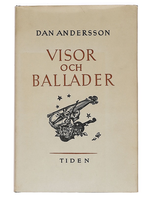 Visor och ballader - Andersson, Dan - Romaanit ja novellit - 10105454543 - 0