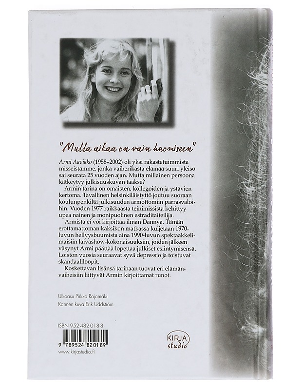 Armi Aavikko (1958-2002) - Petri Tuunainen - Elämäkerrat ja muistelmat - 10105454547 - 1