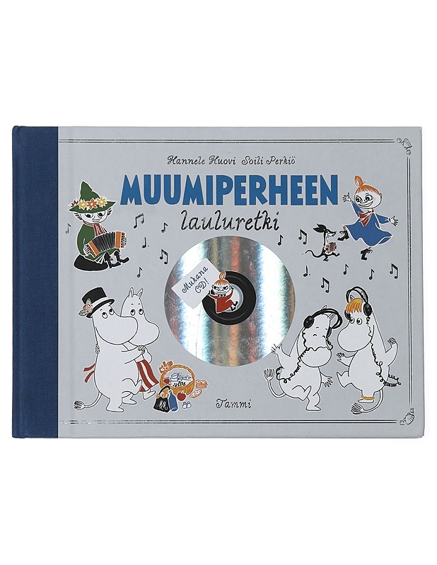 Muumiperheen lauluretki - Perkiö, Soili - Lastenkirjat - 10105454580 - 0