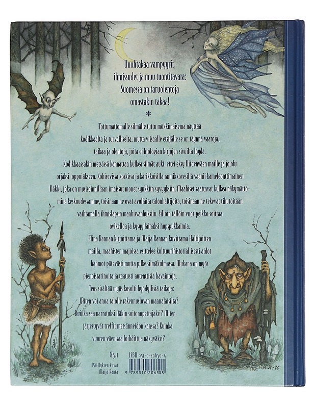 Haltijoitten mailla, maahisten majoissa : maan, metsän, veden ja vuoren väki - Ranta, Elina - Romaanit ja novellit - 10105454591 - 1