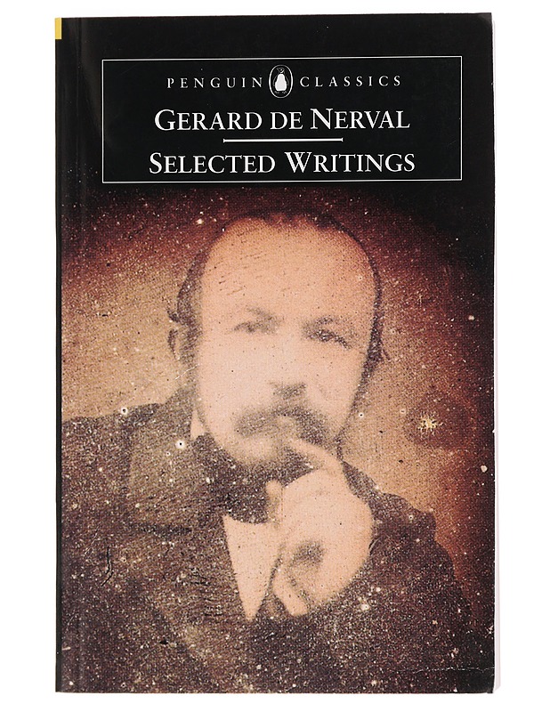 Selected Writings - Nerval, Gérard de - Romaanit ja novellit - 10105454612 - 0