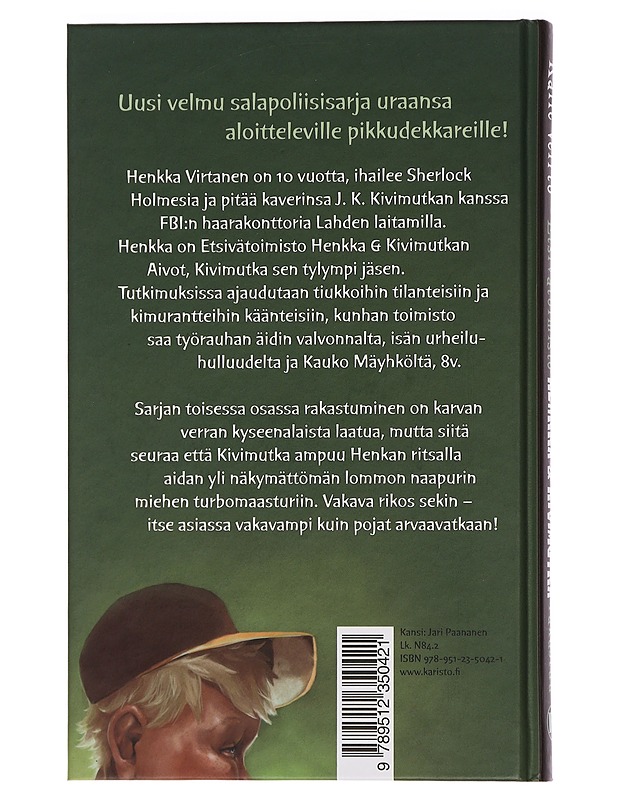 Etsivätoimisto Henkka & Kivimutka rakastuu - Veirto, Kalle - Lastenkirjat - 10105454630 - 1