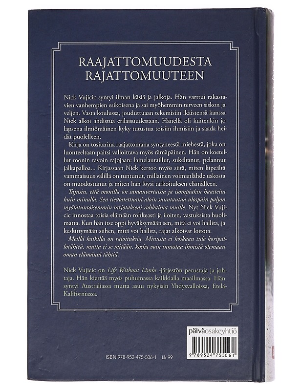 Ra(a)jaton elämä - Vujicic, Nick - Elämäkerrat ja muistelmat - 10105454637 - 1