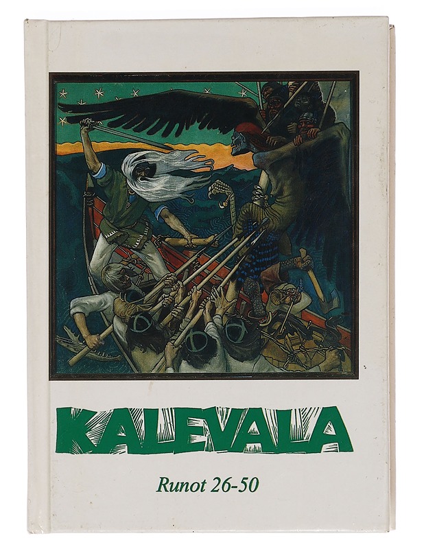 Kalevala : karjalais-suomalainen kansaneepos Osa 2 : Runot 26-50 - Lönnrot, Elias - Runot ja näytelmät - 10105454638 - 0