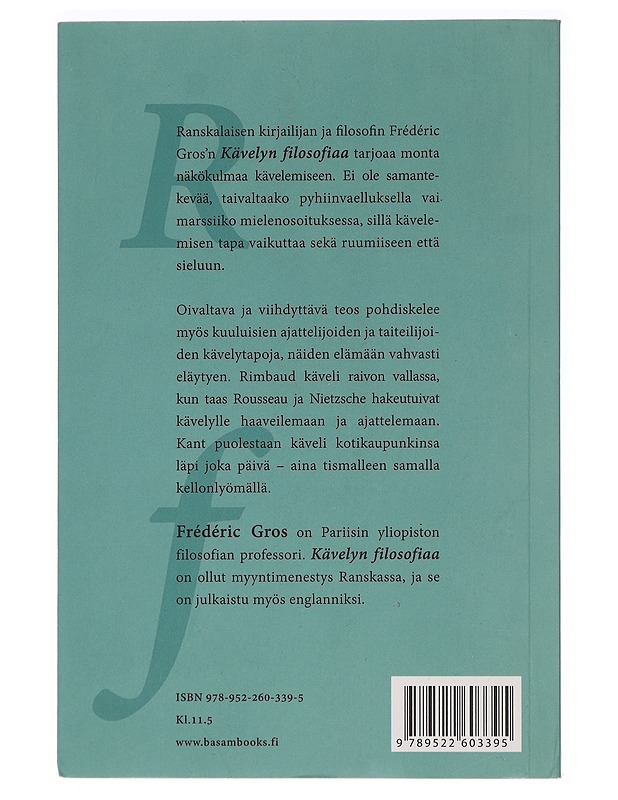 Kävelyn filosofiaa - Gros, Frédéric - Tietokirjat ja oppaat - 10105454645 - 1