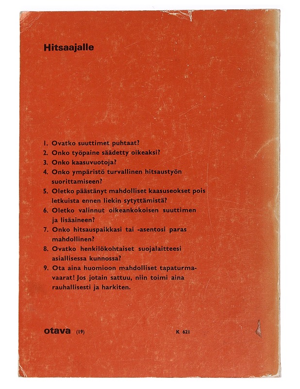 Käytännön kaasuhitsaus- Lauri Kumpulainen - Harrastekirjat - 10105454653 - 1