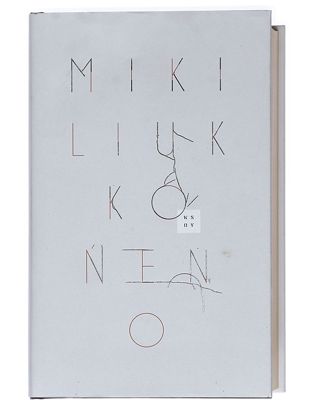 O : romaani (tai yleispätevä tutkielma siitä miksi asiat ovat niin kuin ovat) - Miki Liukkonen - Romaanit ja novellit - 10105454689 - 0