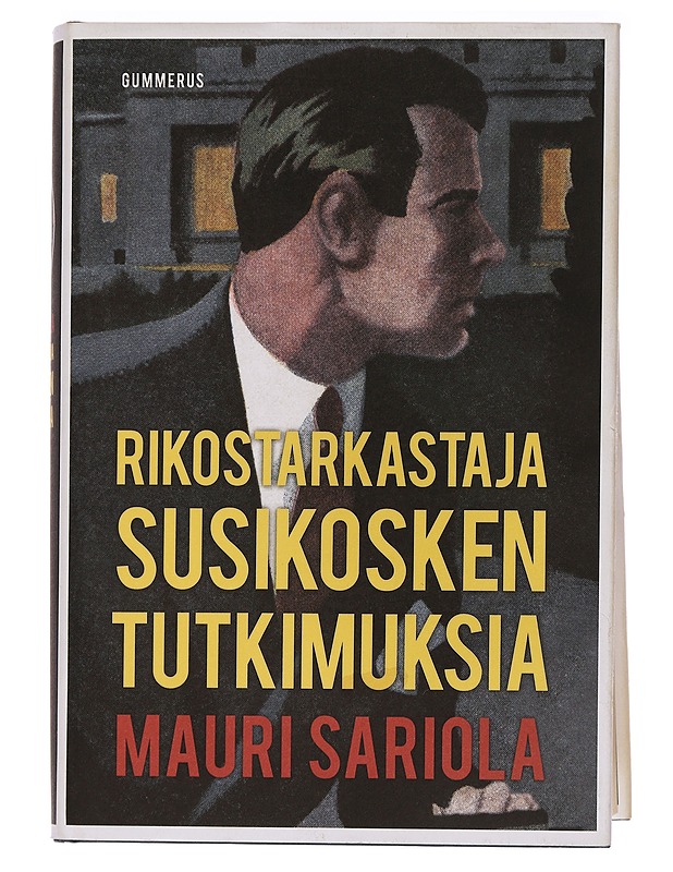 Rikostarkastaja Susikosken tutkimuksia - Sariola, Mauri - Kirja lahjaksi - 10105454690 - 0