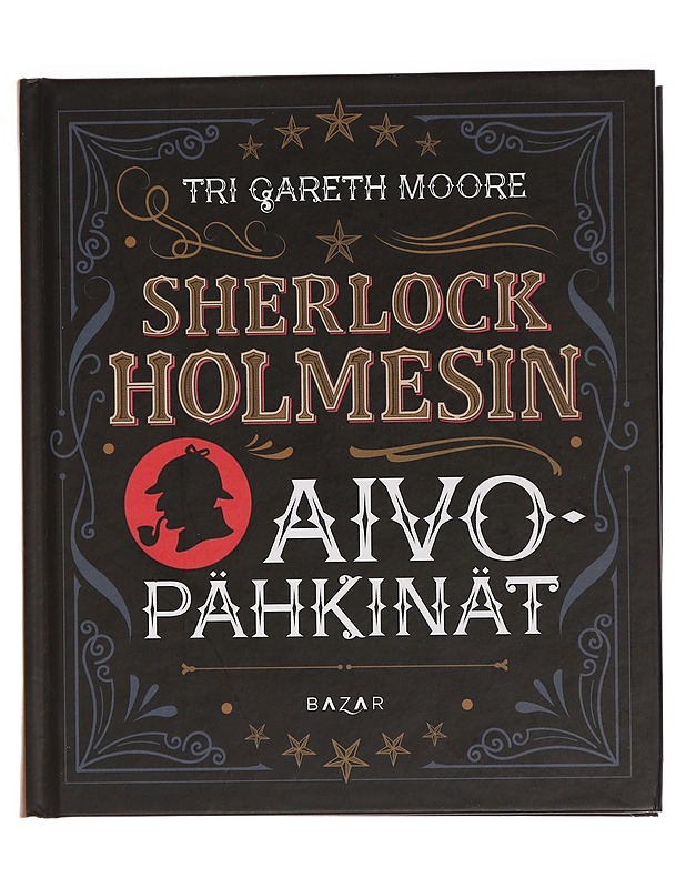 Sherlock Holmesin aivopähkinät - Moore, Gareth - Tietokirjat ja oppaat - 10105454699 - 0