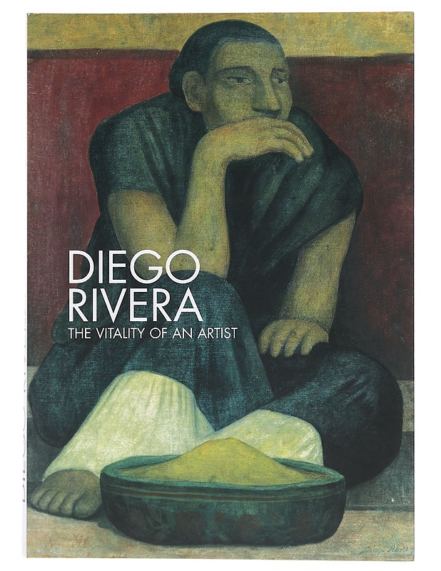 Diego Rivera: The Vitality of an Artist - Diego Rivera - Elämäkerrat ja muistelmat - 10105454742 - 0