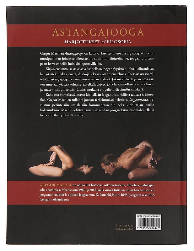 Astanga jooga : harjoitukset & filosofia - Maehle, Gregor - Tietokirjat ja oppaat - 10105454746 - 1