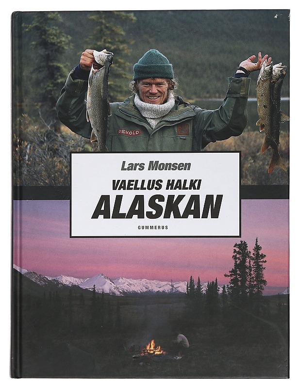 Vaellus halki Alaskan - Monsen, Lars - Elämäkerrat ja muistelmat - 10105454748 - 0
