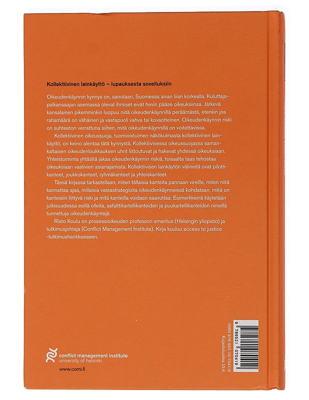 Kollektiivinen lainkäyttö - lupauksesta sovelluksiin - Risto Koulu - Tietokirjat ja oppaat - 10105454753 - 1