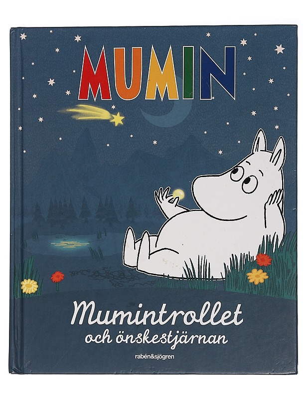 Mumintrollet och önskestjärnan / baserad på originalberättelserna av Tove Jansson - Jansson, Tove - Lastenkirjat - 10105454801 - 0