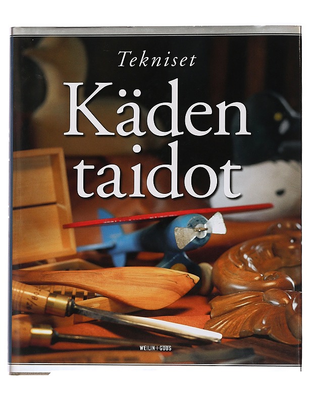 Tekniset : Käden taidot 3 - Harrastekirjat - 10105454828 - 0