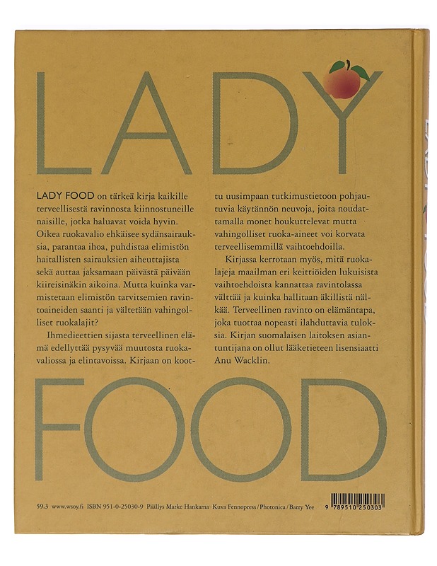 Lady food : tee ihmeitä elimistöllesi - Berg, Susan G. - Tietokirjat ja oppaat - 10105454883 - 1