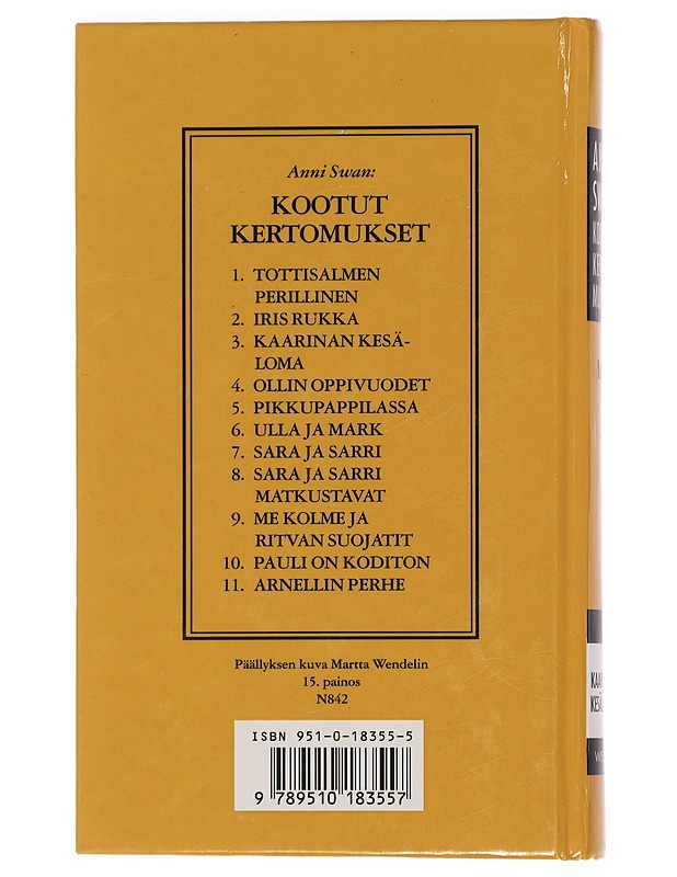 Kootut kertomukset 3: Kaarinan kesäloma - Anni Swan - Nuorten kirjat - 10105454898 - 1