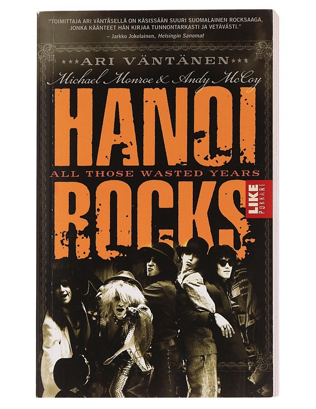 Hanoi Rocks / all those wasted years - Väntänen, Ari - Historiakirjat - 10105454905 - 0