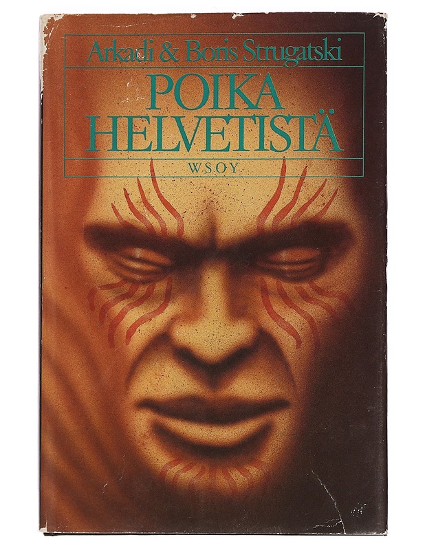 Poika helvetistä : kaksi pienoisromaania - Strugatski, Arkadi - Fantasia- ja scifi - 10105454926 - 0