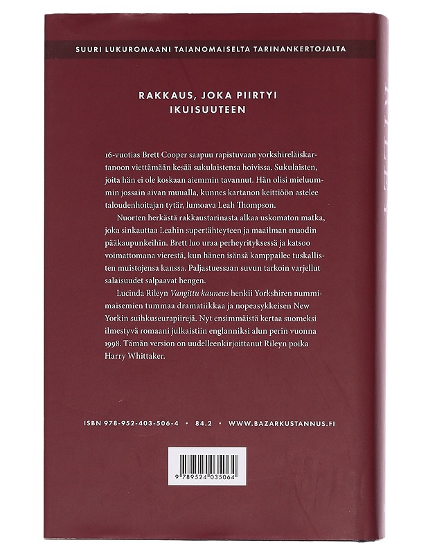 Vangittu kauneus - Riley, Lucinda - Romaanit ja novellit - 10105454934 - 1