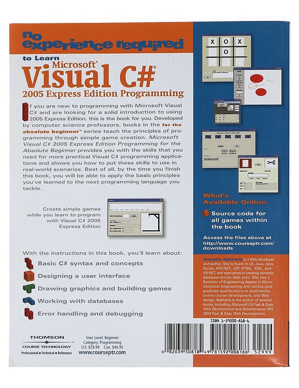Microsoft Visual C# 2005 Express Edition Programming - Aneesha Bakharia - Harrastekirjat - 10105454952 - 1
