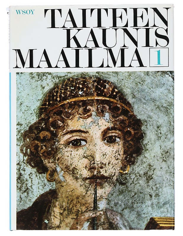 Taiteen kaunis maailma I-III - Henriette Bernard - Historiakirjat - 10105454991 - 1