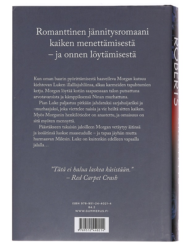 Anastettu - Roberts, Nora - Romaanit ja novellit - 10105454995 - 1