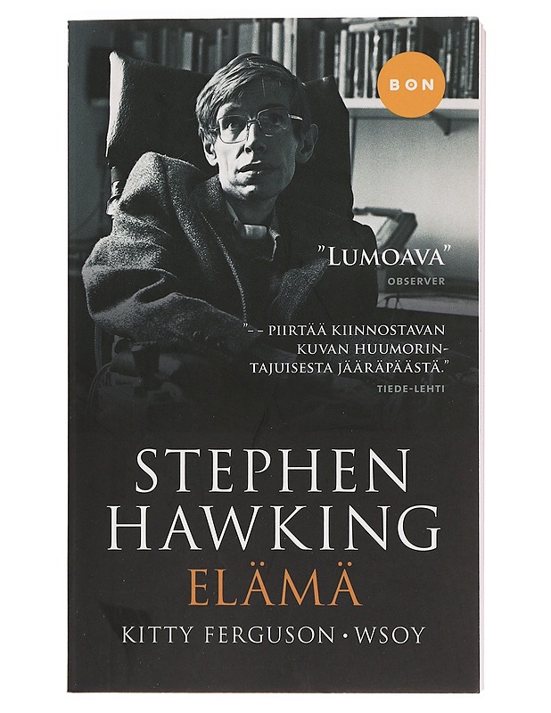 Stephen Hawking : elämä - Ferguson, Kitty - Elämäkerrat ja muistelmat - 10105454996 - 0