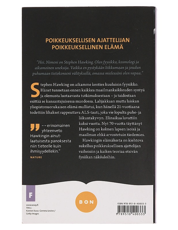 Stephen Hawking : elämä - Ferguson, Kitty - Elämäkerrat ja muistelmat - 10105454996 - 1