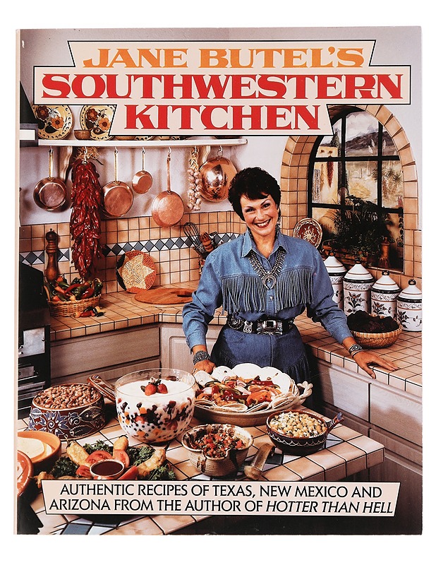 Jane Butel's Southwestern Kitchen - Jane Butel - Ruokakirjat - 10105455010 - 0