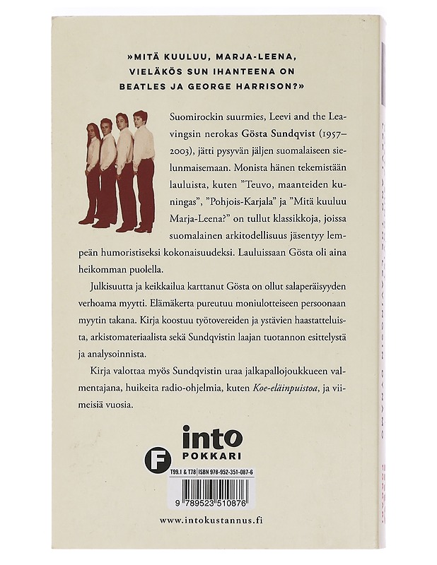 Gösta Sundqvist : Leevi and the Leavingsin dynamo - Timo Kalevi Forss - Elämäkerrat ja muistelmat - 10105455011 - 1