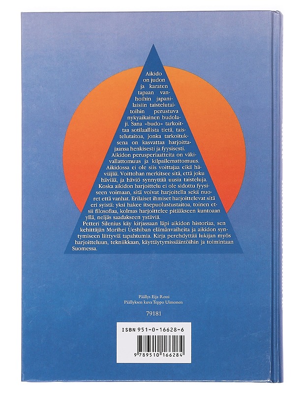 Aikido : harmonisen voiman tie - Silenius, Petteri - Tietokirjat ja oppaat - 10105455032 - 1