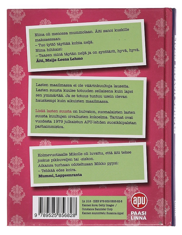 Lisää lasten suusta - Ahonen, Päivi - Romaanit ja novellit - 10105455061 - 1