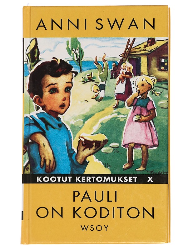 Pauli on koditon - Anni Swan - Nuorten kirjat - 10105455078 - 0